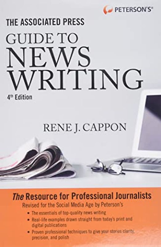 Associated Press Guide to News Writing, 4th Edition