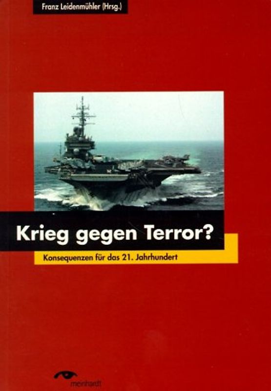 Krieg gegen Terror? - Konfliktszenarien im 21. Jahrhundert und ihre Konsequenzen für die Friedens- und Sicherheitspolitik