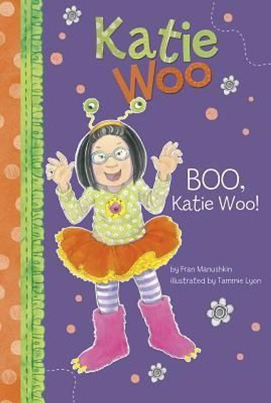 Boo, Katie Woo!