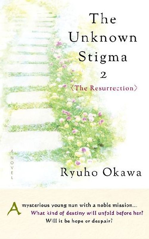 The Unknown Stigma 2 (the Resurrection)