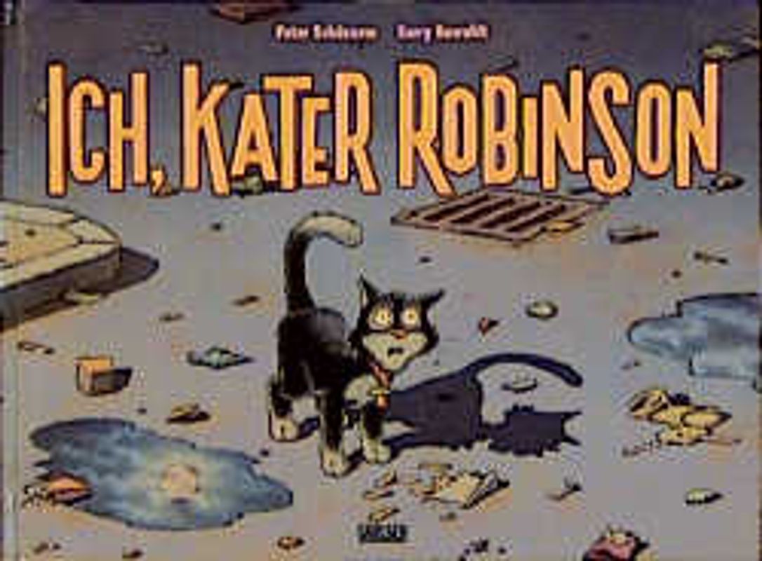 Ich, Kater Robinson