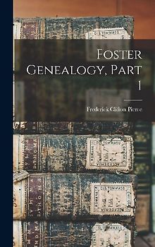 Foster Genealogy, Part 1