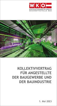 Kollektivvertrag für Angestellte der Baugewerbe und der Bauindustrie