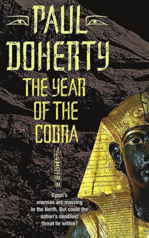 The Year of the Cobra (Ancient Egyptian Mysteries) - Doherty, Paul