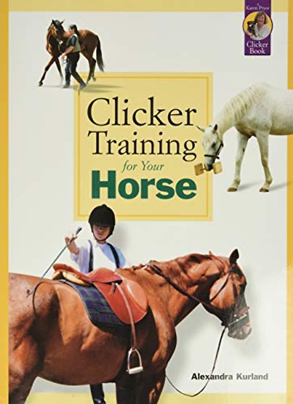Clicker Training for Your Horse