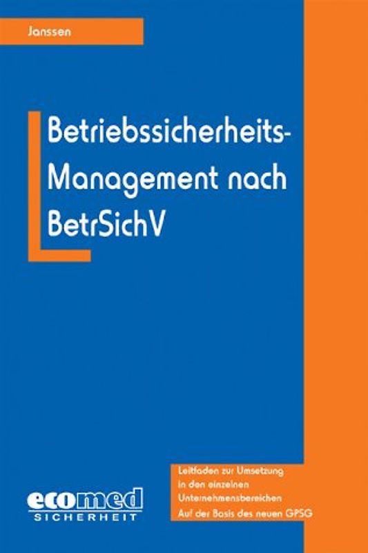 Betriebssicherheits-Management nach BetrSichV