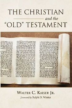 The Christian and the Old Testament