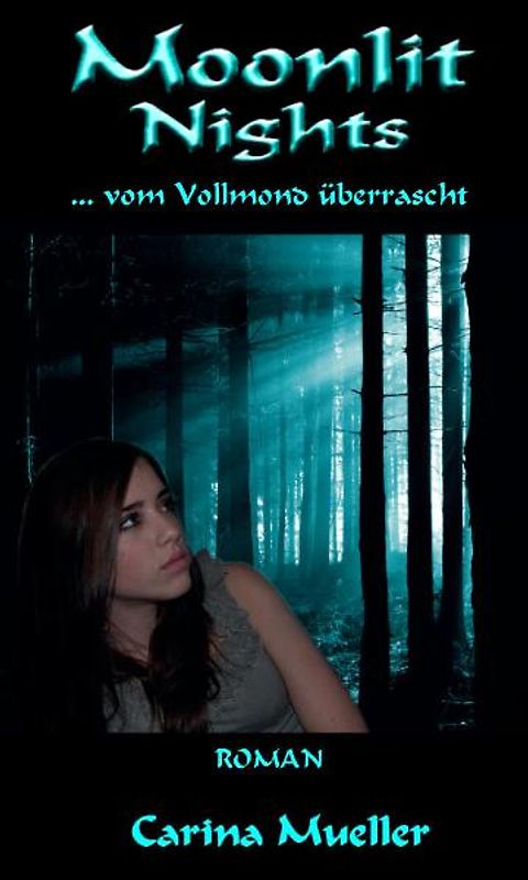 Moonlit Nights ... vom Vollmond überrascht