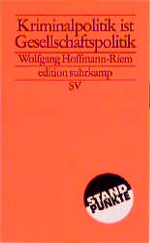 Kriminalpolitik ist Gesellschaftspolitik