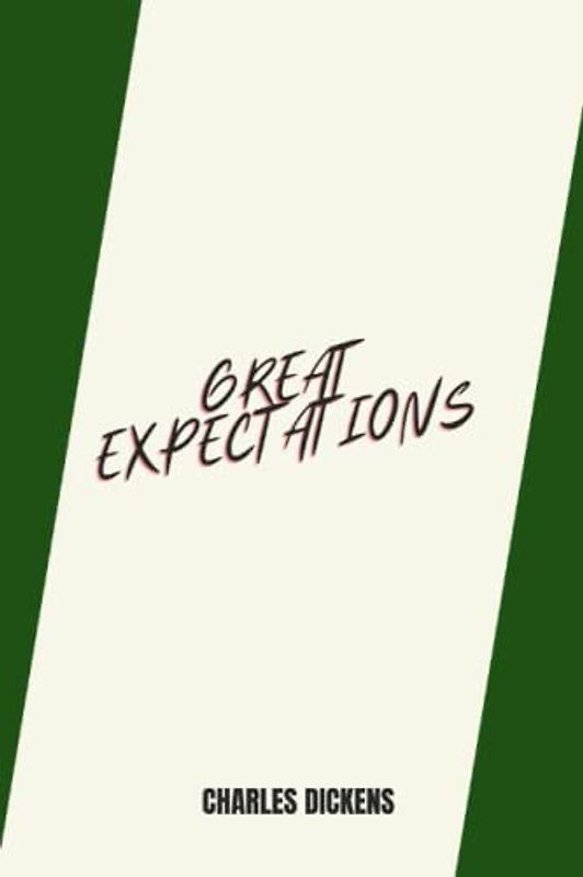 great expectations by Charles Dickens
