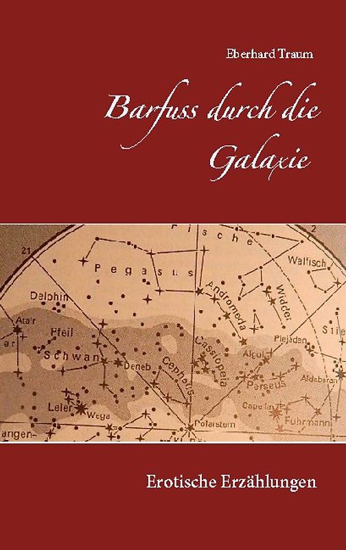 Barfuss durch die Galaxie