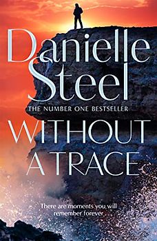 Without A Trace: The gripping new story of a fight for happiness from the billion copy bestseller