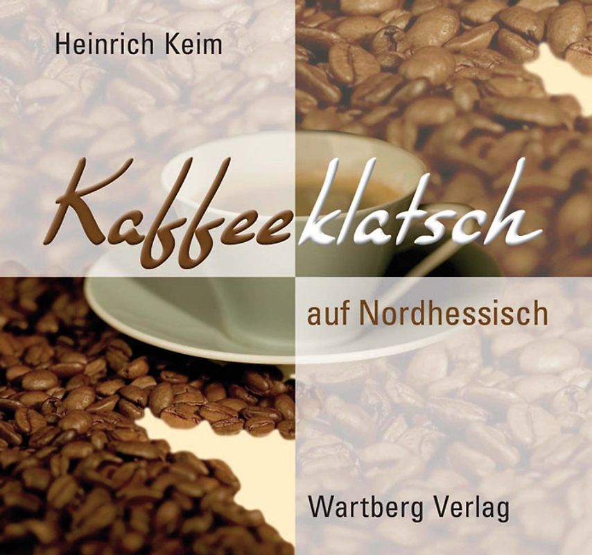 Kaffeeklatsch auf Nordhessisch