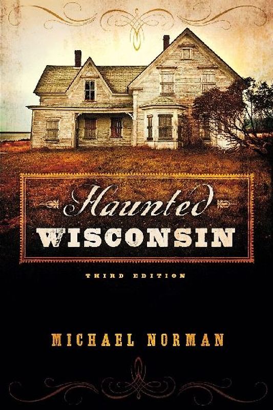 Haunted Wisconsin
