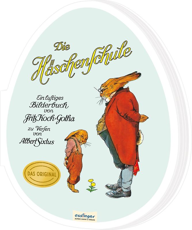 Die Häschenschule: Großes Pappbilderbuch in Ei-Form
