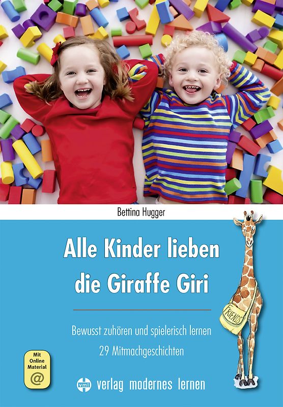 Alle Kinder lieben die Giraffe Giri