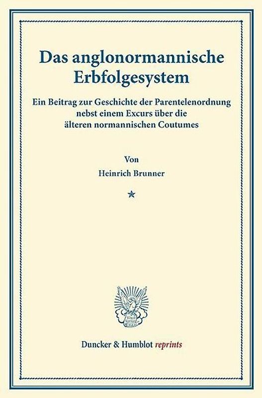 Das anglonormannische Erbfolgesystem.