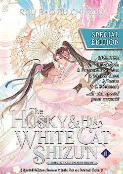 The Husky and His White Cat Shizun: Erha He Ta De Bai Mao Shizun (Novel) Vol. 11 (Special Edition)