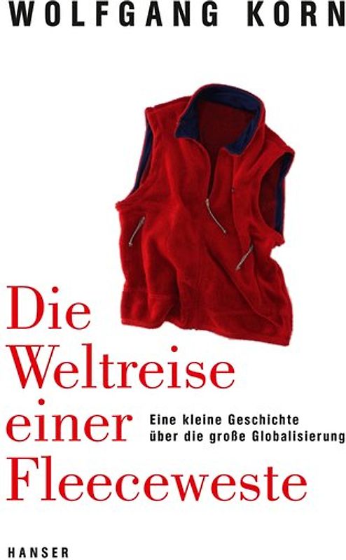 Die Weltreise einer Fleeceweste