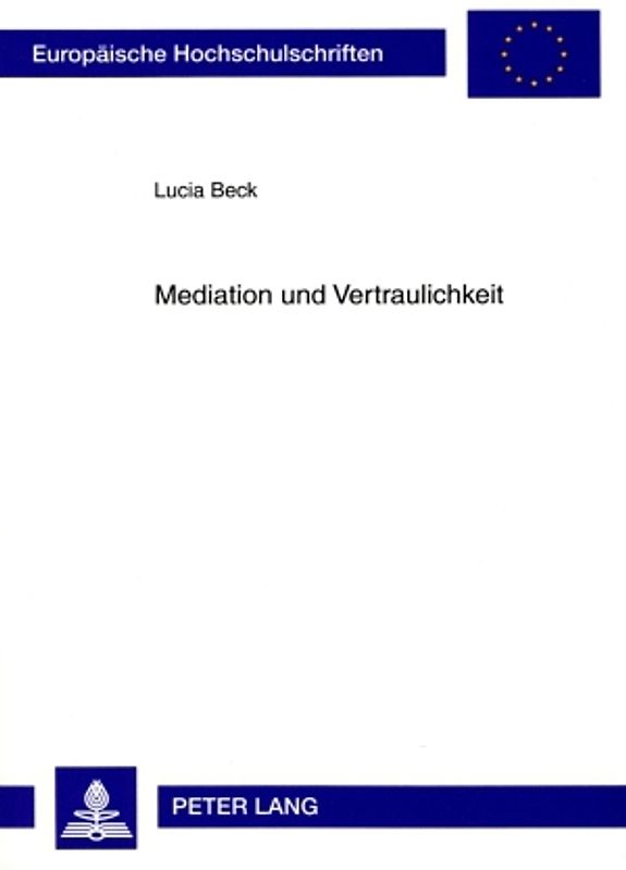Mediation und Vertraulichkeit