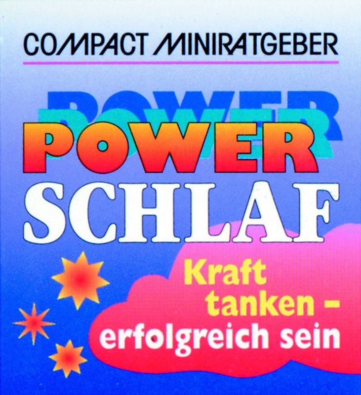 Powerschlaf. Kraft tanken - erfolgreich sein