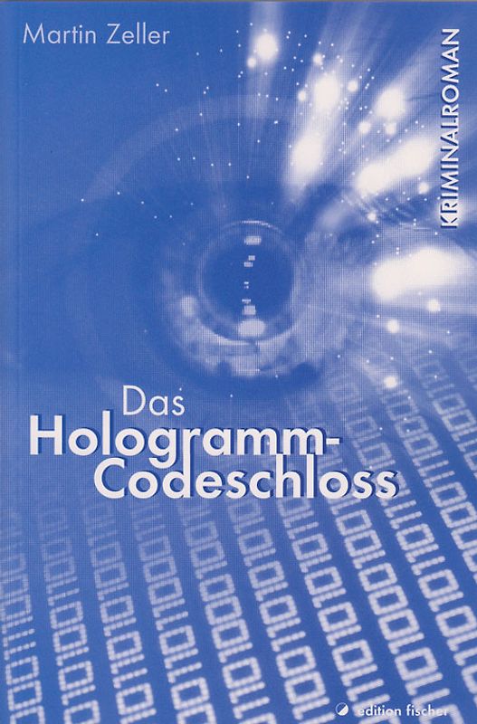 Das Hologramm-Codeschloss