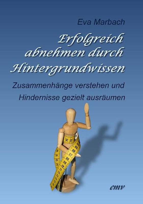 Erfolgreich abnehmen durch Hintergrundwissen