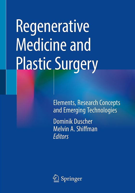Regenerative Medicine and Plastic Surgery