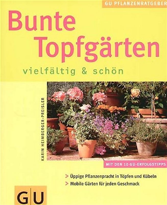Bunte Topfgärten vielfätig & schön