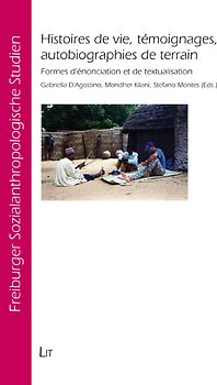 Histoires de vie, témoignages, autobiographies de terrain