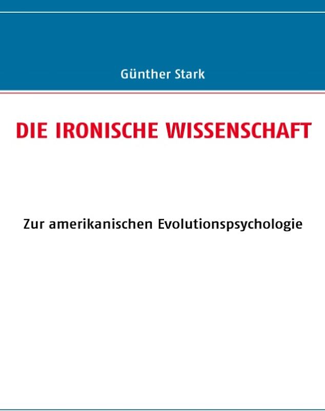 DIE IRONISCHE WISSENSCHAFT
