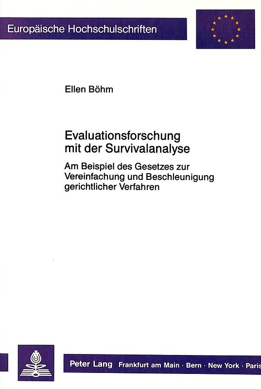 Evaluationsforschung mit der Survivalanalyse