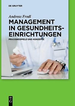 Management in Gesundheitseinrichtungen