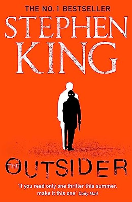 The Outsider: The No.1 Sunday Times Bestseller