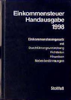 Einkommensteuer Handausgabe 1998