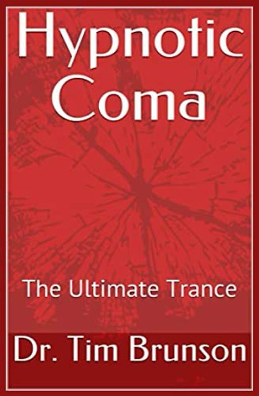 Hypnotic Coma: The Ultimate Trance