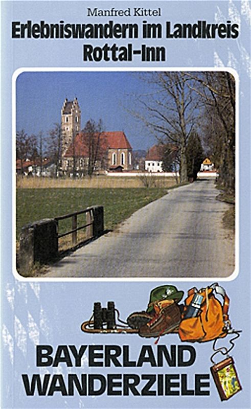 Erlebniswandern im Landkreis Rottal/Inn