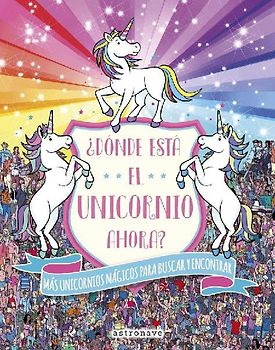 ¿Dónde está el unicornio ahora?