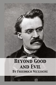 Beyond Good and Evil