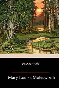 Fairies Afield