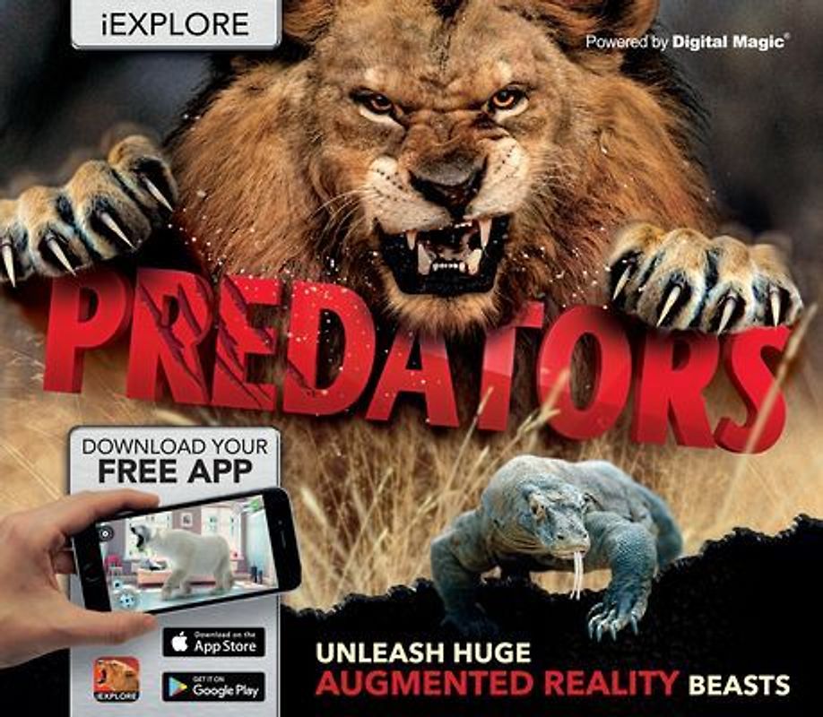 De La Bedoyere, C: iExplore - Predators: Unleash Huge Augmented Reality Beasts