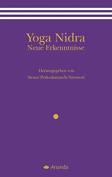 Yoga Nidra - Neue Erkenntnisse