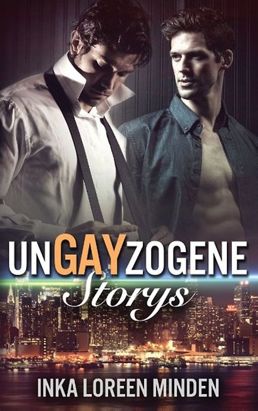 unGAYzogene Storys
