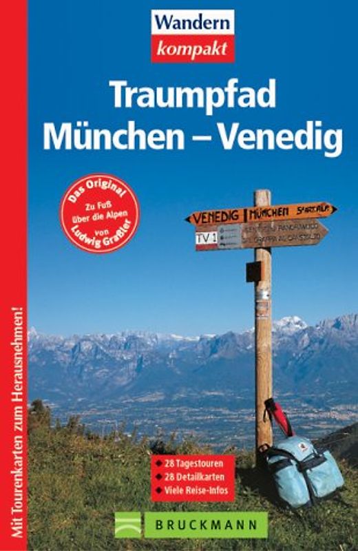 Traumpfad München - Venedig