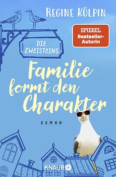Die Zweisteins – Familie formt den Charakter