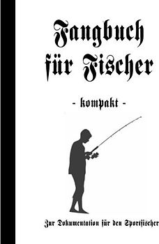 Fangbuch für Fischer kompakt