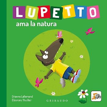 Lupetto ama la natura. Amico lupo