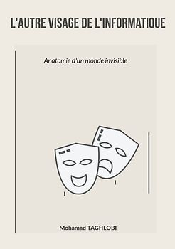 L'autre visage de l'informatique