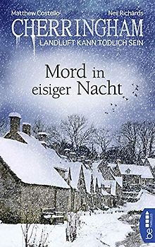 Cherringham - Mord in eisiger Nacht