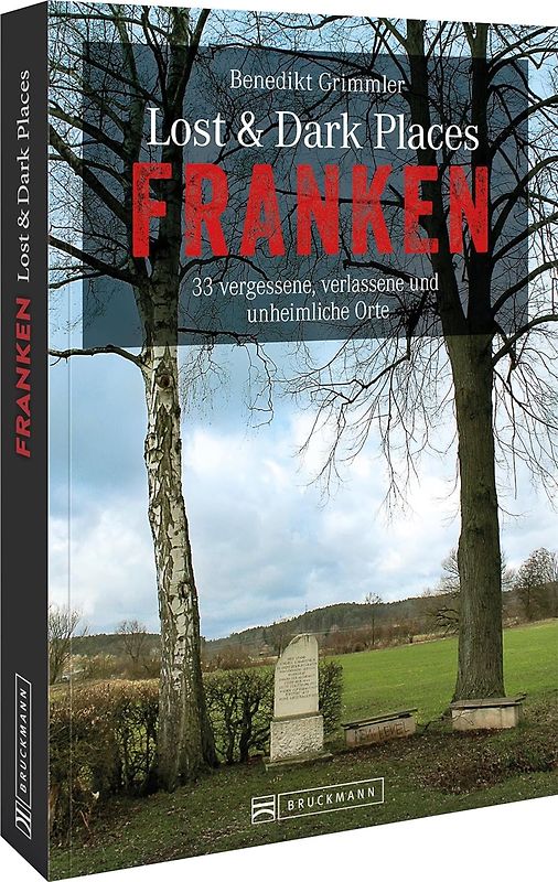 Lost & Dark Places Franken
